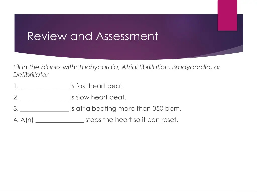 review and assessment 3