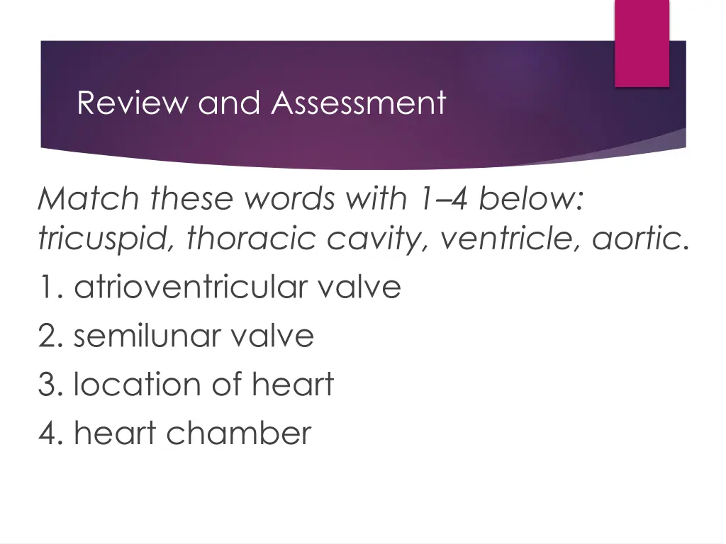 review and assessment