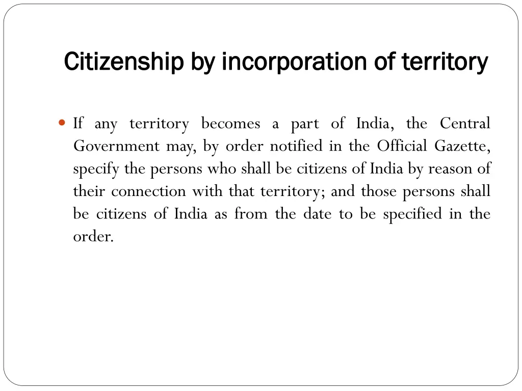 citizenship by incorporation of territory