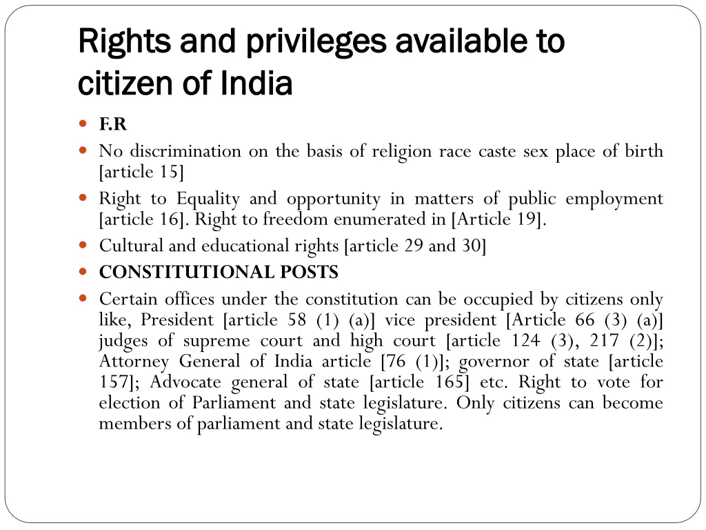 rights and privileges available to rights