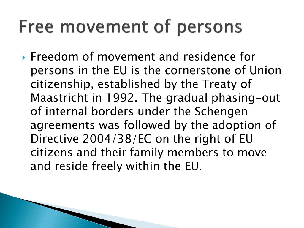 freedom of movement and residence for persons