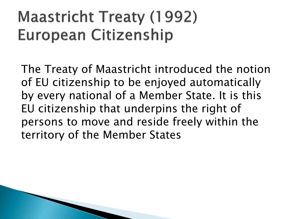 the treaty of maastricht introduced the notion