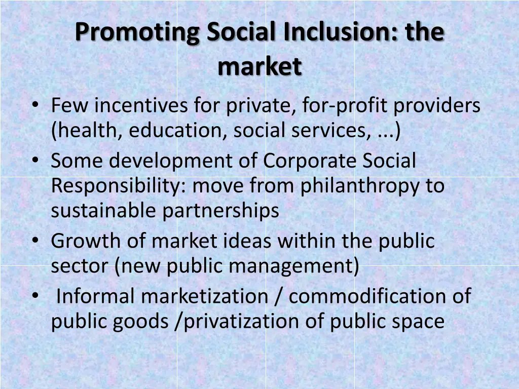 promoting social inclusion the market