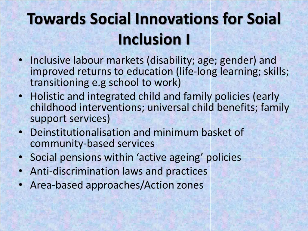 towards social innovations for soial inclusion