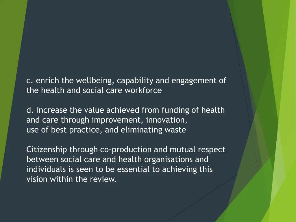 c enrich the wellbeing capability and engagement