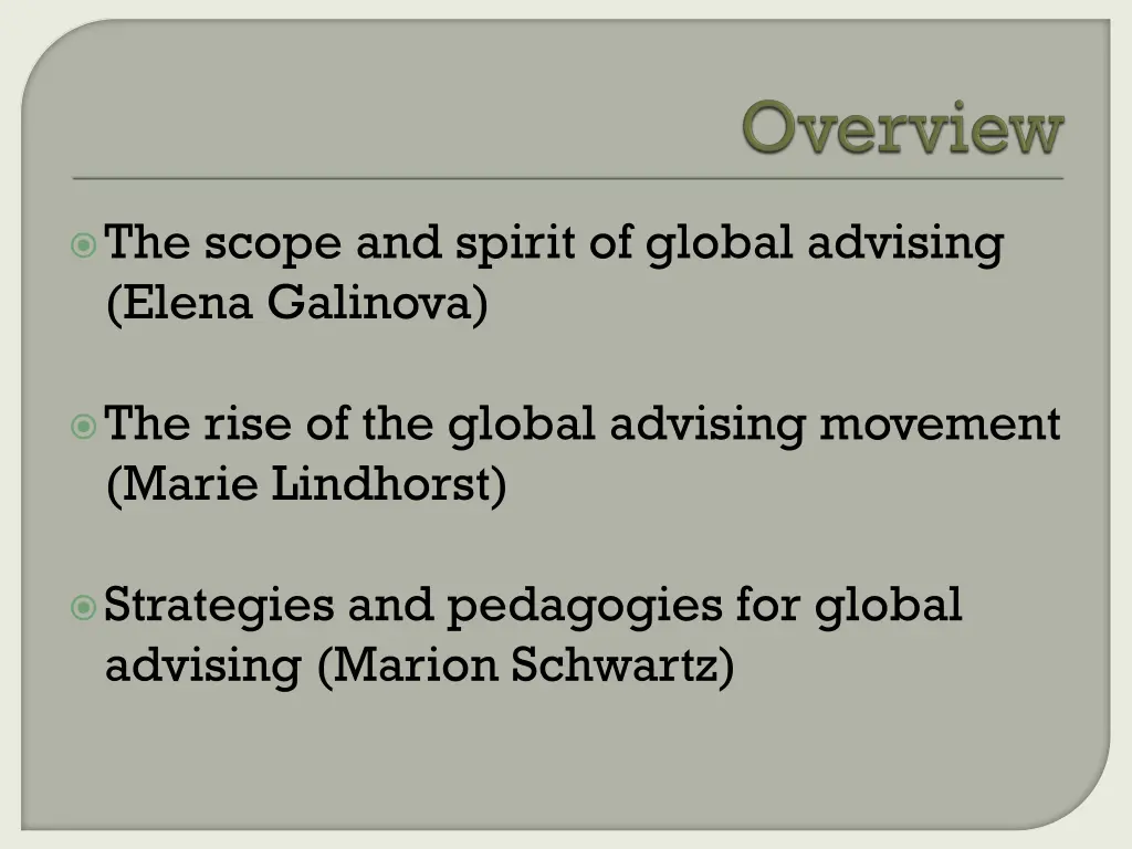 the scope and spirit of global advising elena