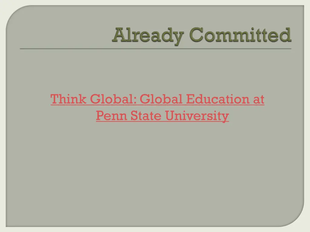 think global global education at penn state