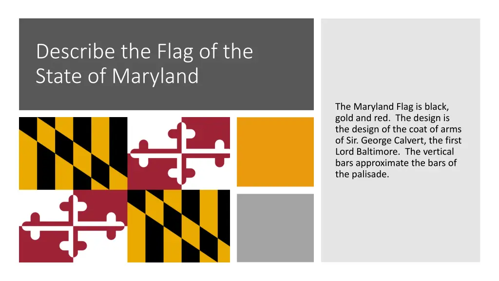 describe the flag of the state of maryland