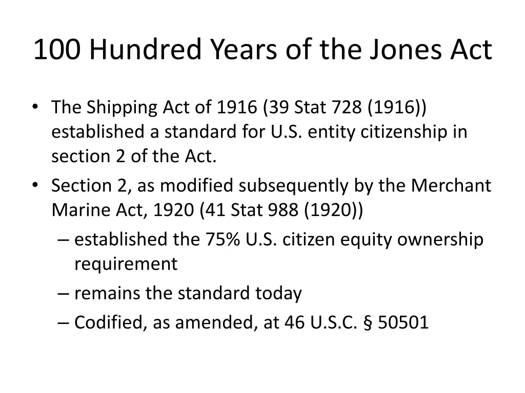 100 hundred years of the jones act