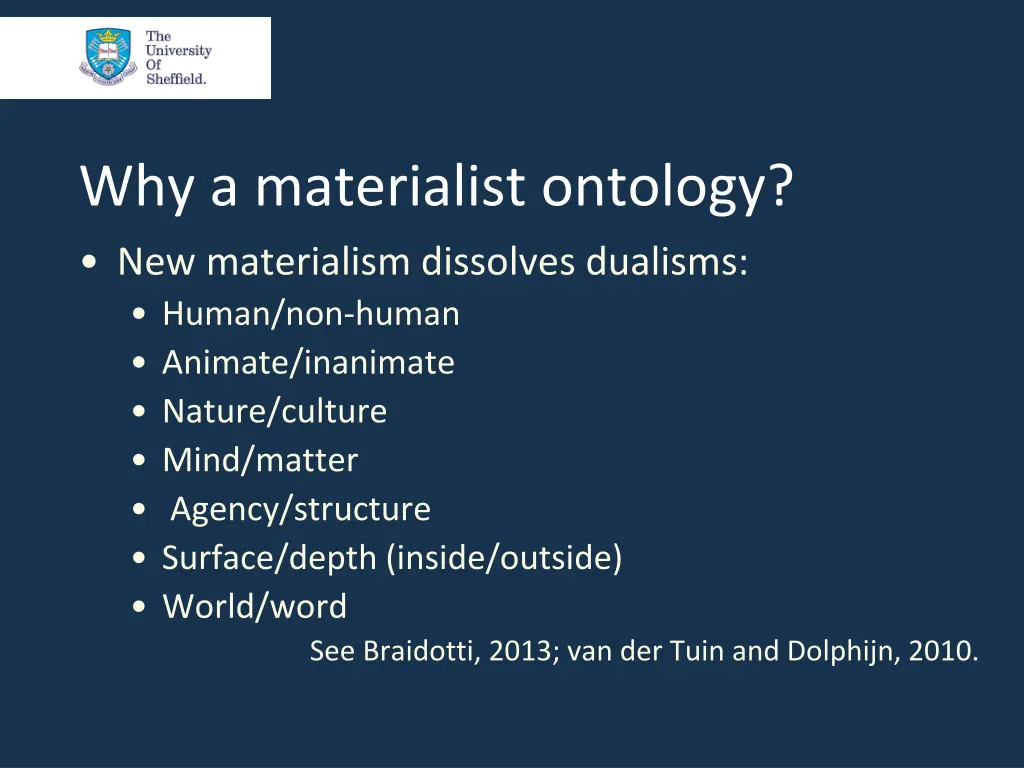 why a materialist ontology