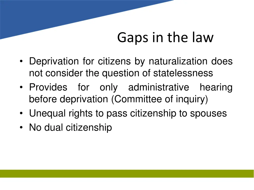 gaps in the law