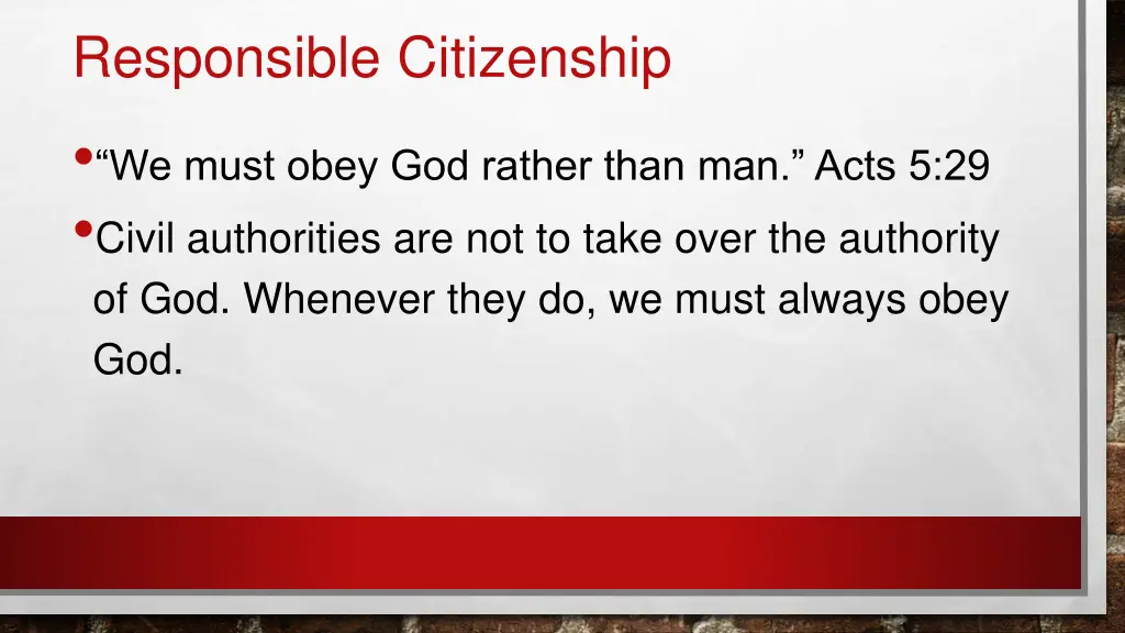 responsible citizenship we must obey god rather