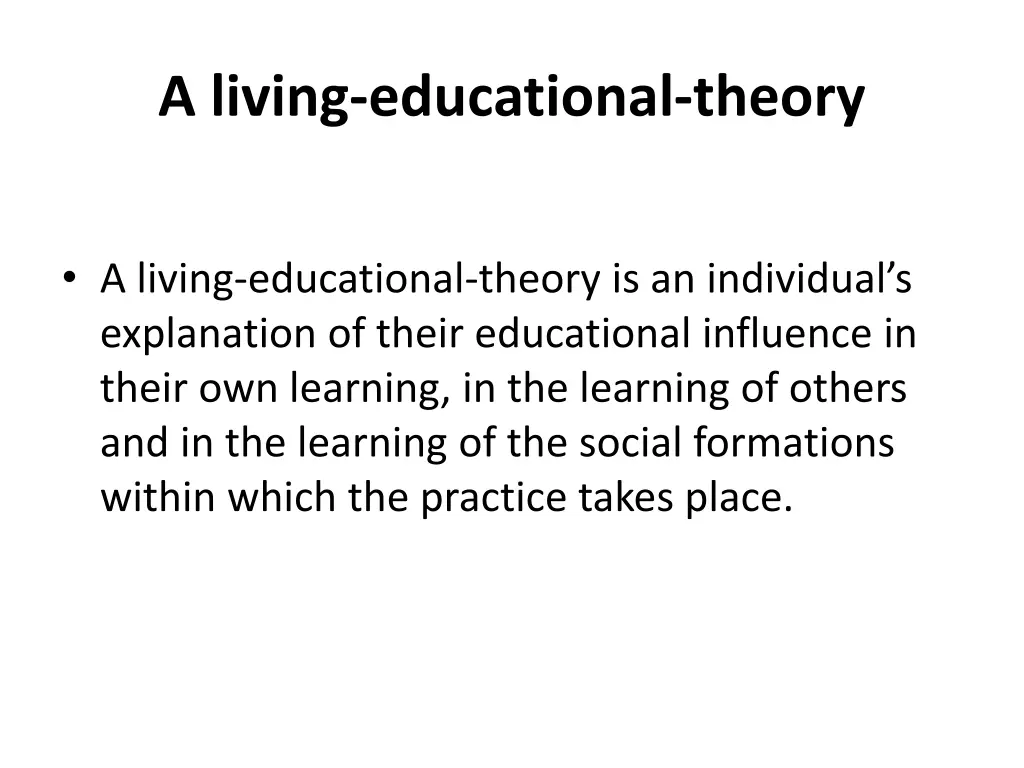 a living educational theory