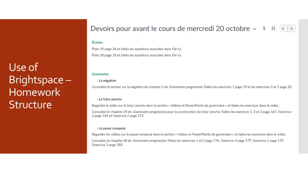 use of brightspace homework structure