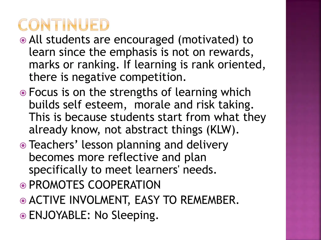 continued all students are encouraged motivated