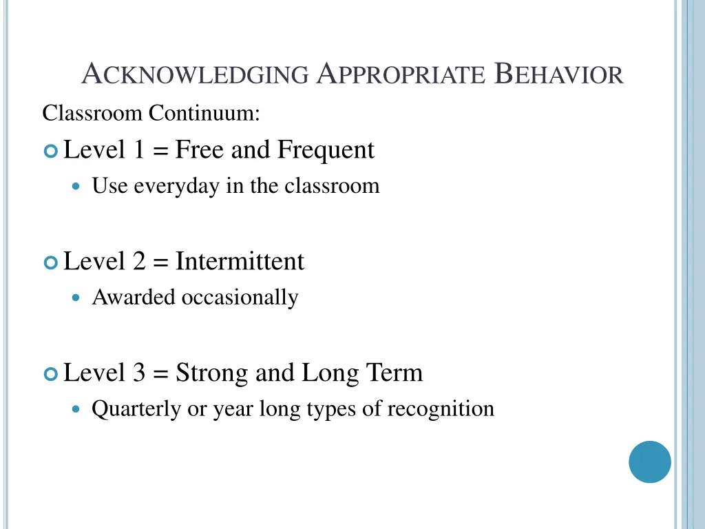 a cknowledging a ppropriate b ehavior classroom