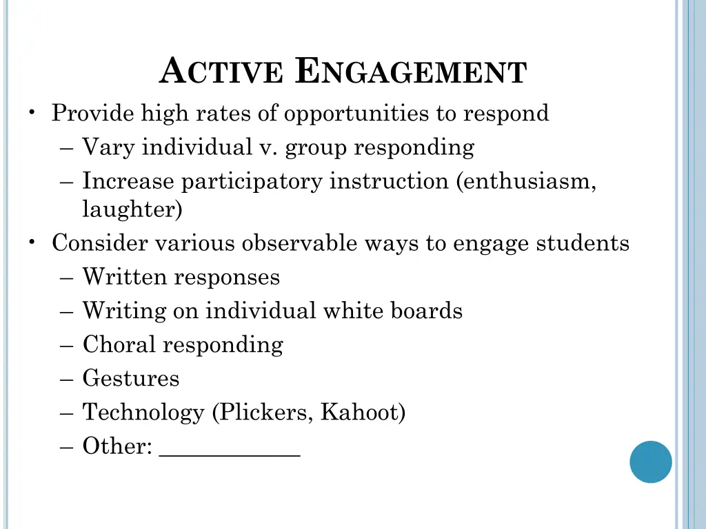 a ctive e ngagement provide high rates