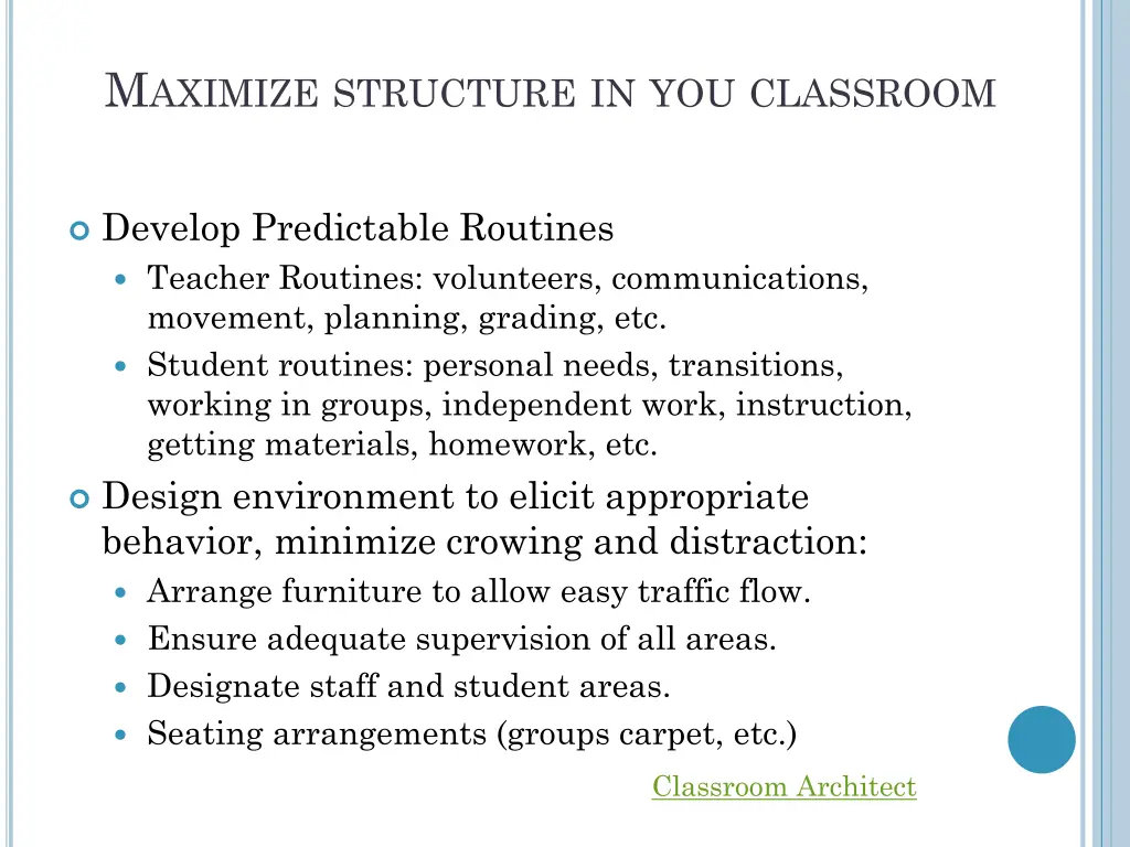 m aximize structure in you classroom