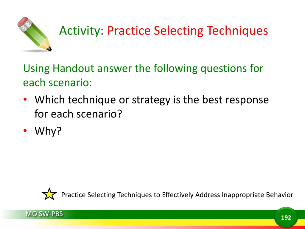 activity practice selecting techniques