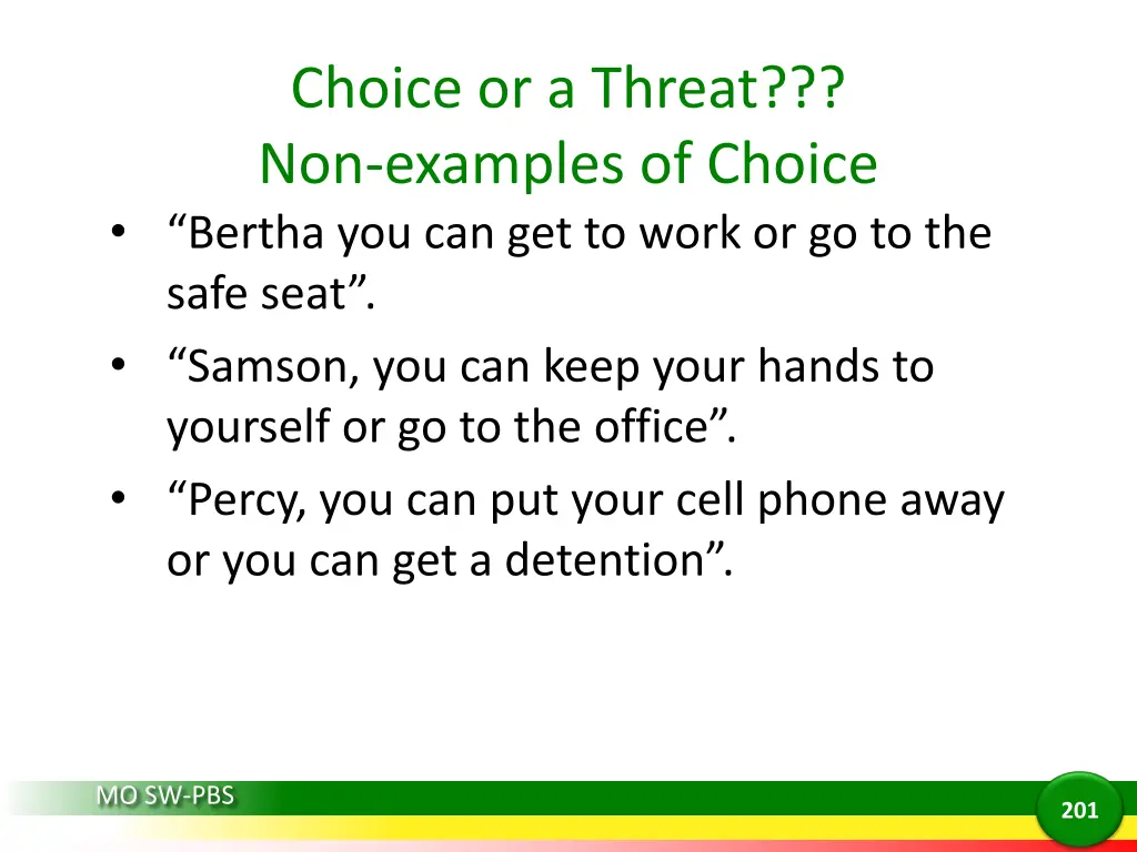 choice or a threat non examples of choice bertha