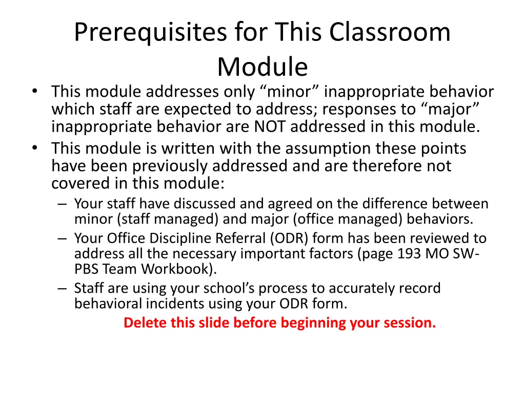 prerequisites for this classroom module this