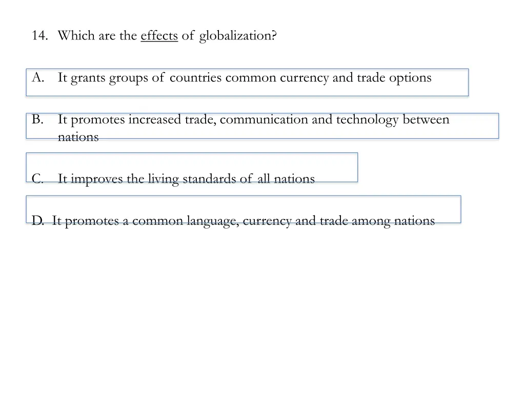 14 which are the effects of globalization