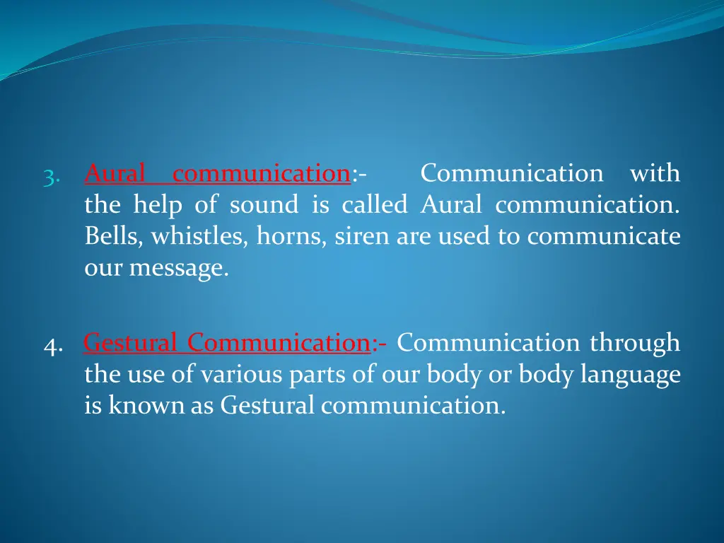 3 aural communication communication with the help