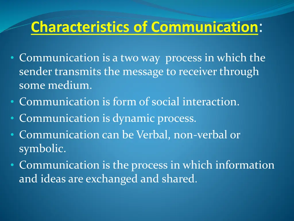 characteristics of communication