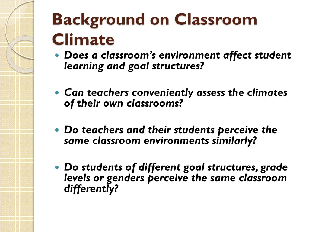 background on classroom climate does a classroom