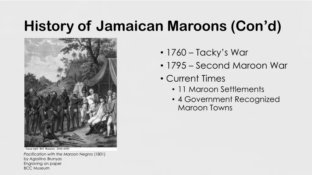 history of jamaican maroons con d
