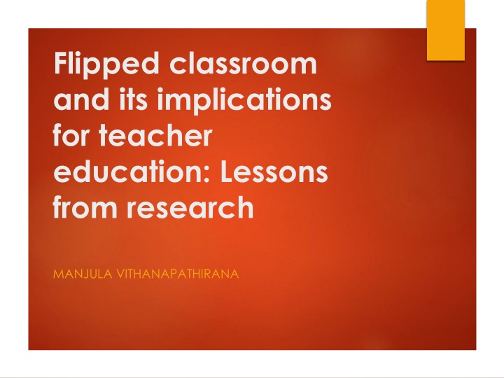 flipped classroom and its implications