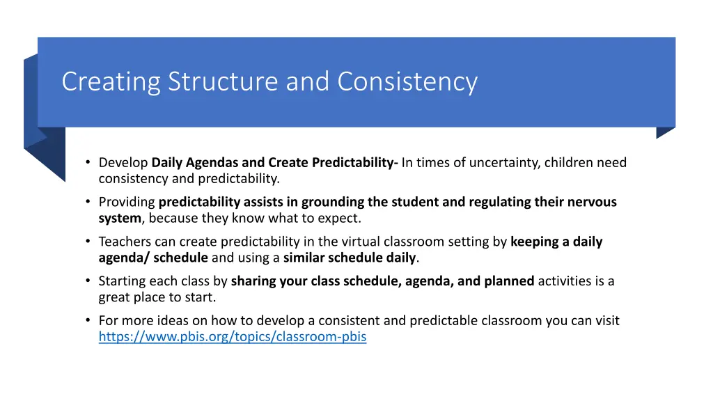 creating structure and consistency