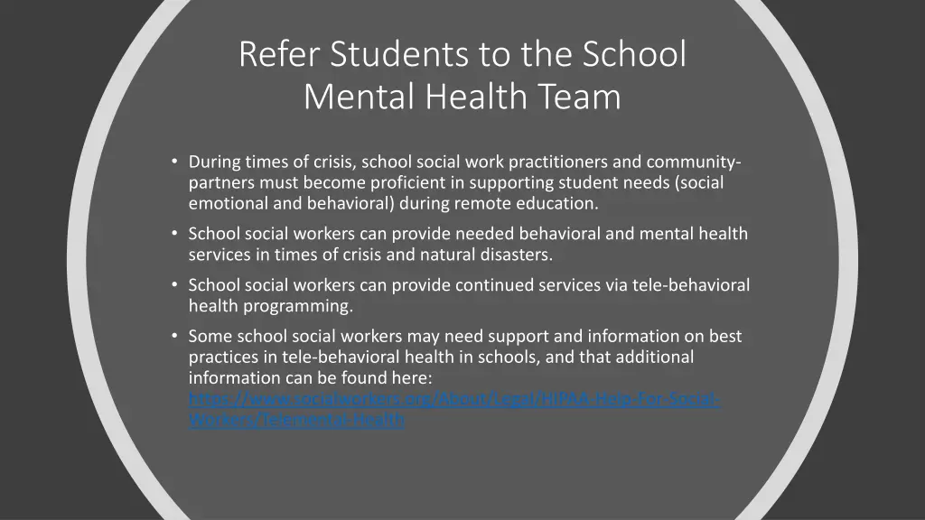 refer students to the school mental health team