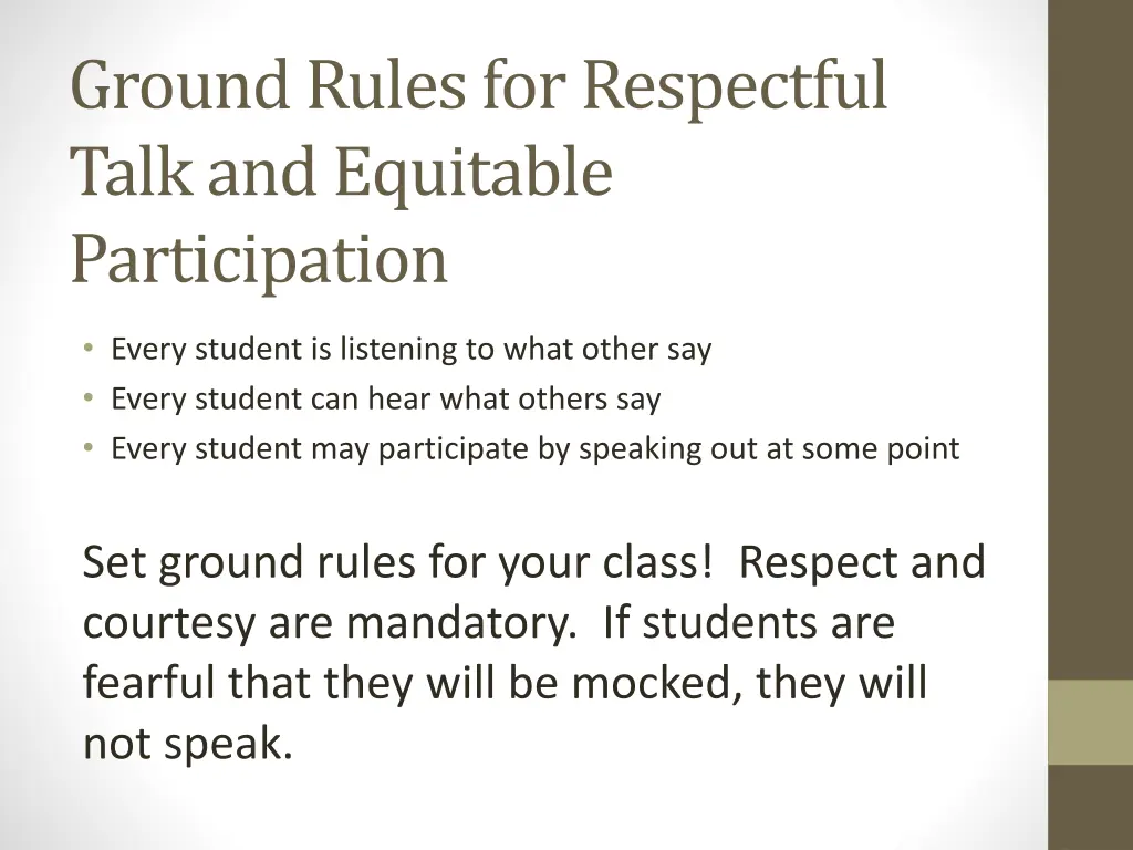 ground rules for respectful talk and equitable