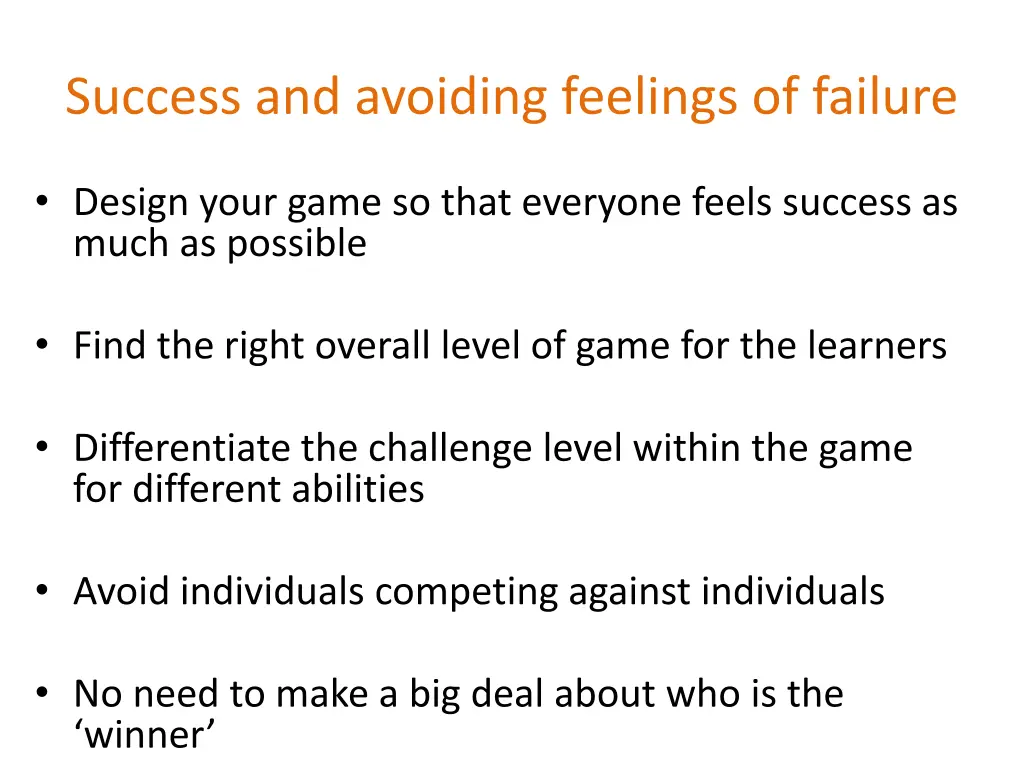 success and avoiding feelings of failure