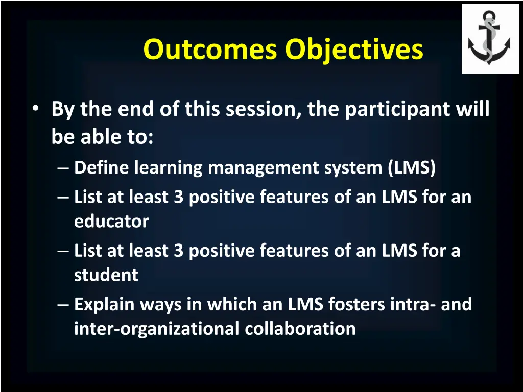 outcomes objectives