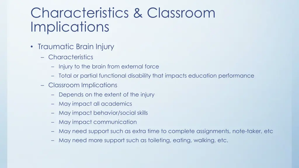 characteristics classroom implications 10