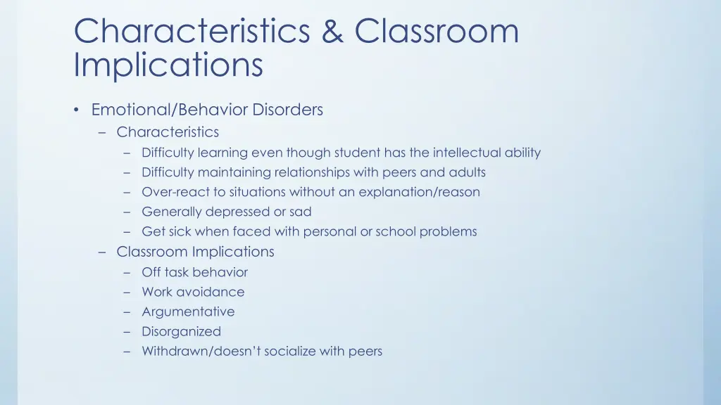 characteristics classroom implications 2