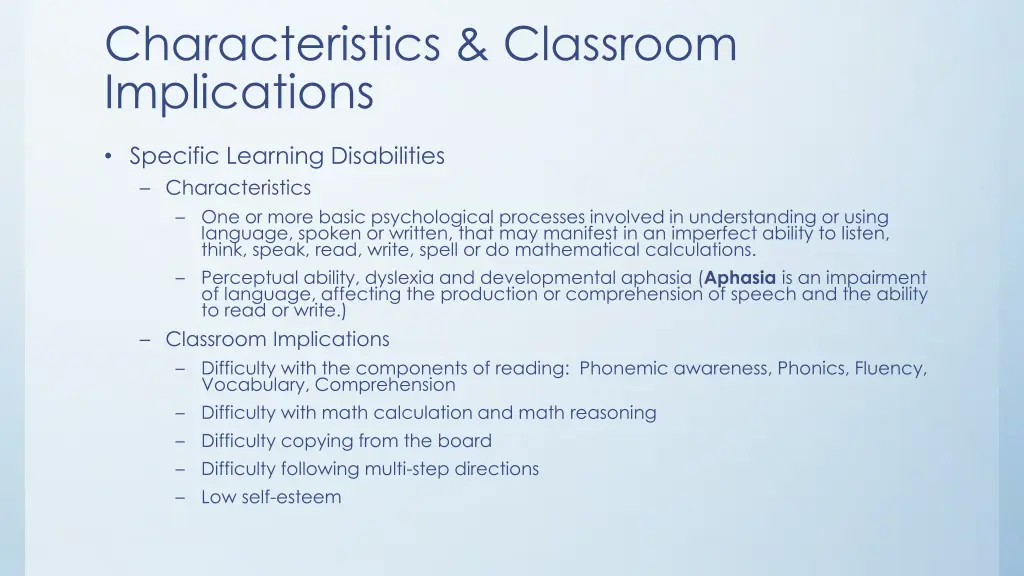 characteristics classroom implications 8