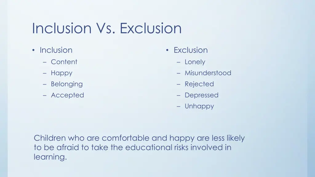 inclusion vs exclusion