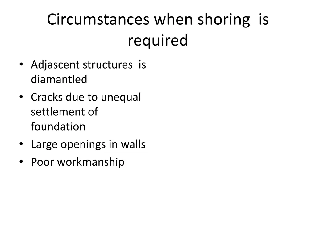 circumstances when shoring is required