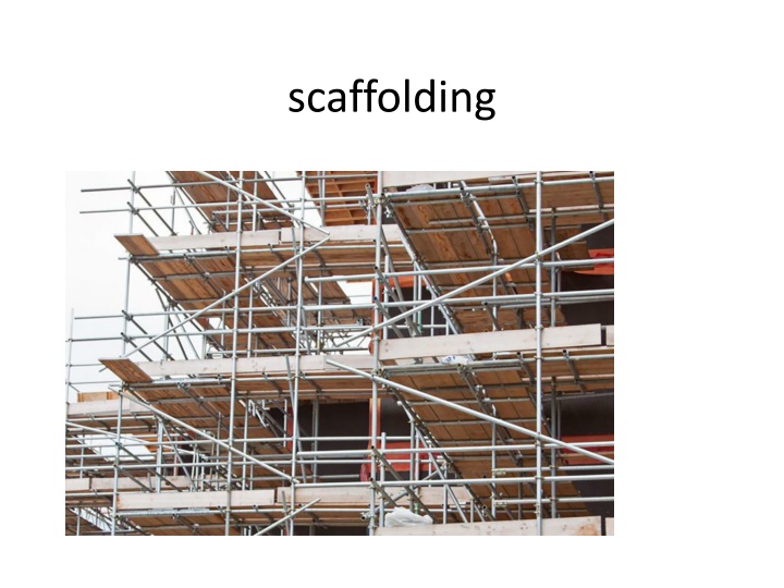 scaffolding