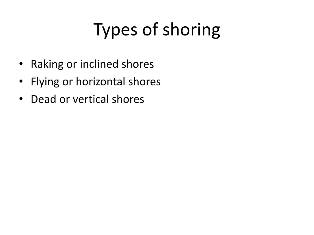 types of shoring