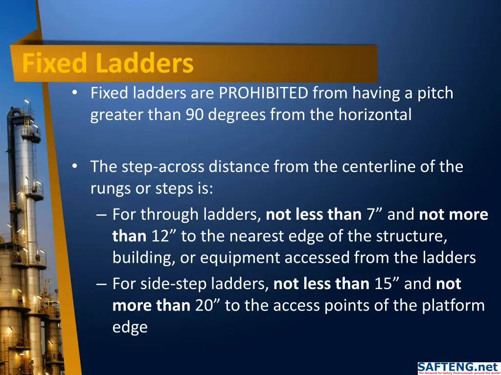 fixed ladders fixed ladders are prohibited from