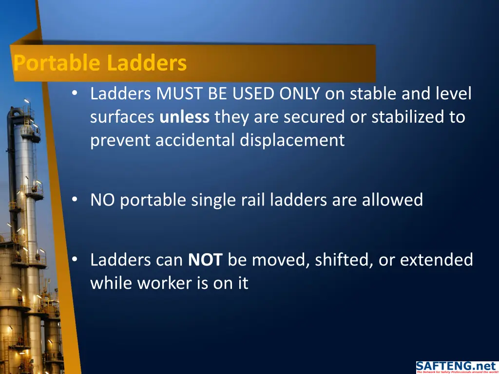 portable ladders ladders must be used only