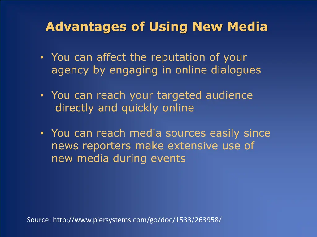 advantages of using new media