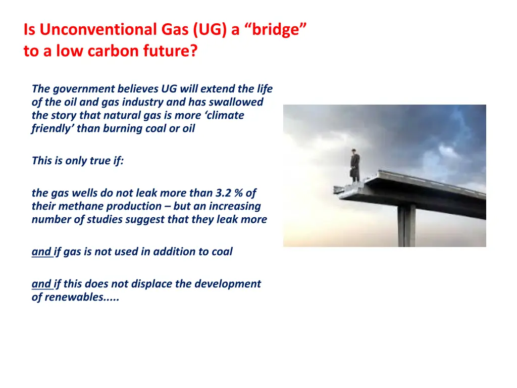 is unconventional gas ug a bridge to a low carbon