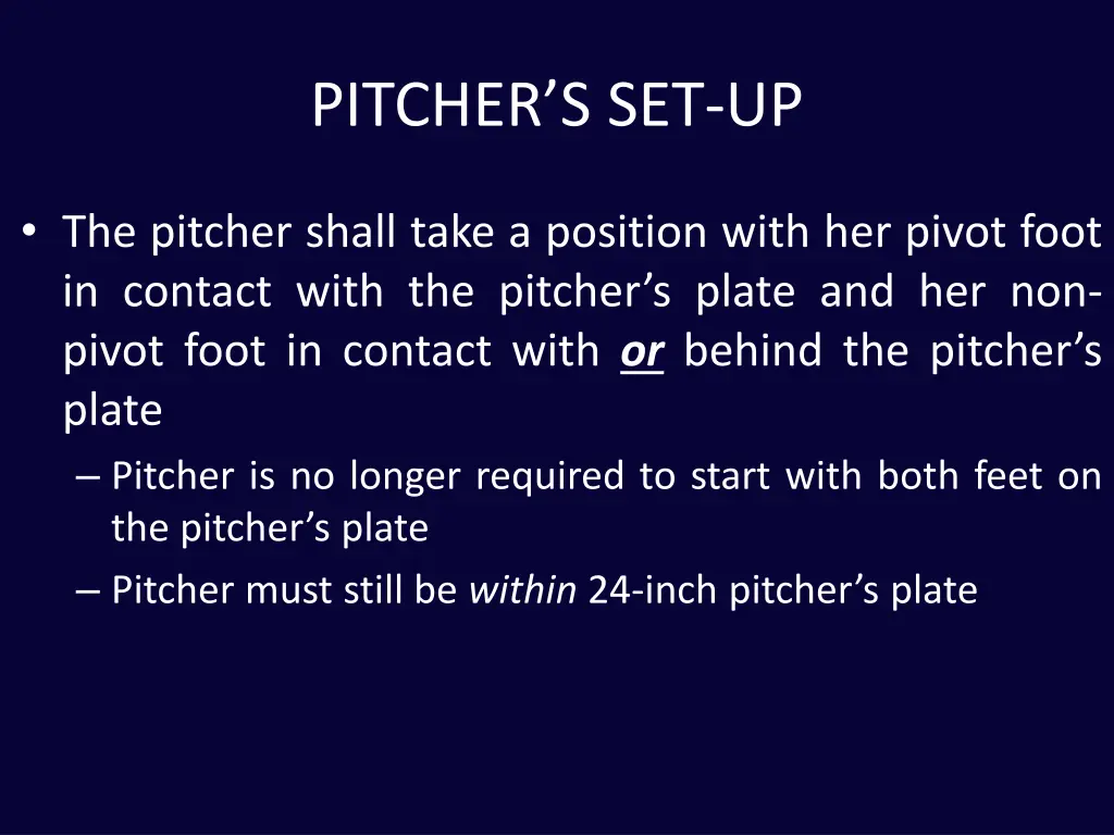 pitcher s set up