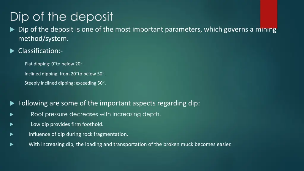 dip of the deposit dip of the deposit