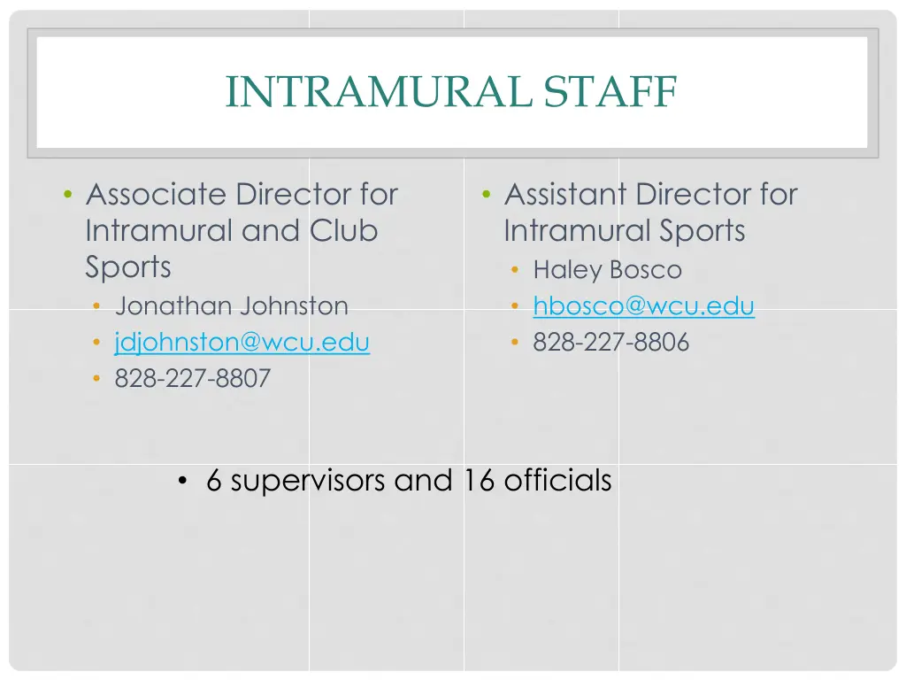 intramural staff